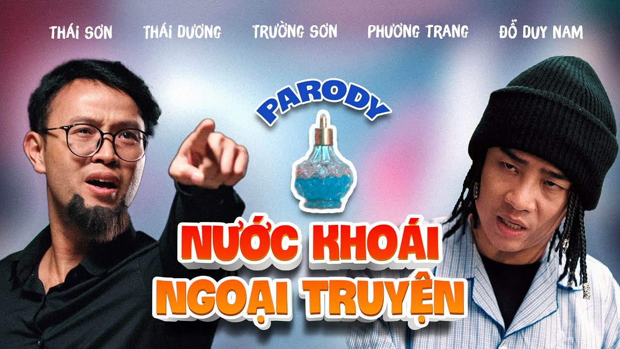 [ NHẠC CHẾ ]  - NƯỚC KHOÁI NGOẠI TRUYỆN - ĐỖ DUY NAM - THÁI DƯƠNG - THÁI SƠN - SƠN ĐẦN
