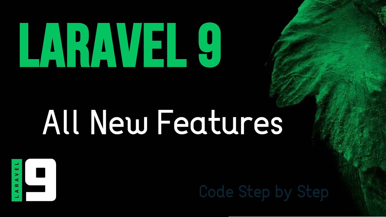 Laravel 9 tutorial # New Features