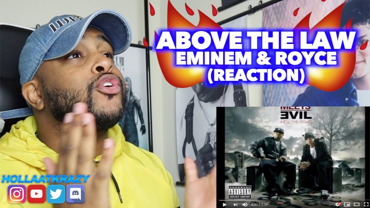 ABOVE THE LAW - EMINEM & ROYCE DA 5'9 | REACTION