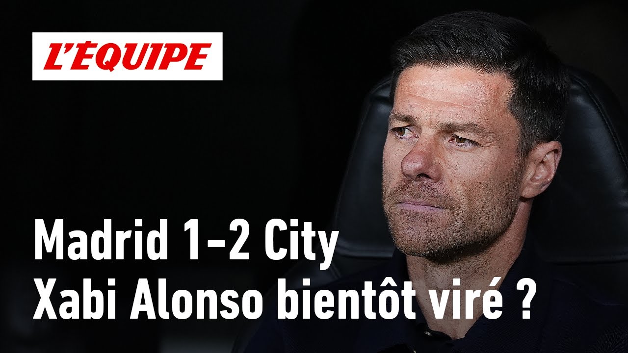 Real Madrid 1-2 Manchester City : Xabi Alonso doit-il &ecirc;tre vir&eacute; ?