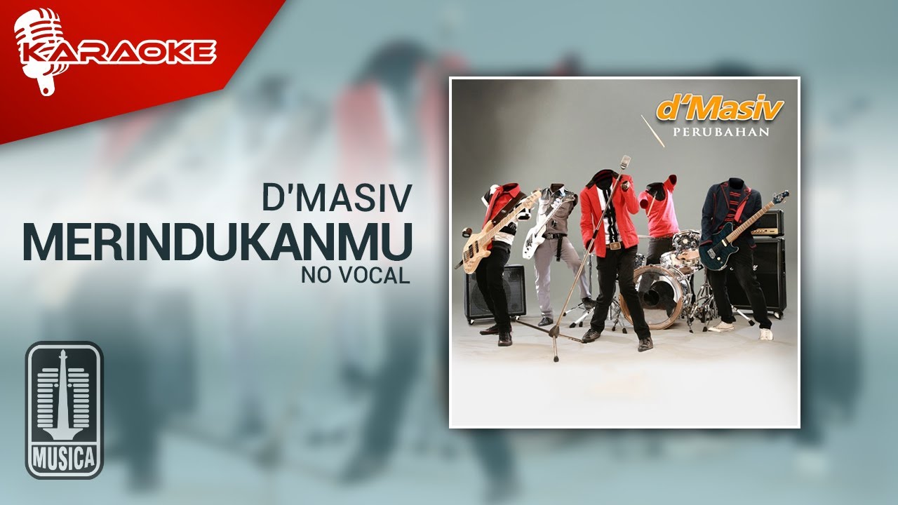 D'MASIV - Merindukanmu (Original Karaoke Video) | No Vocal - Female Version