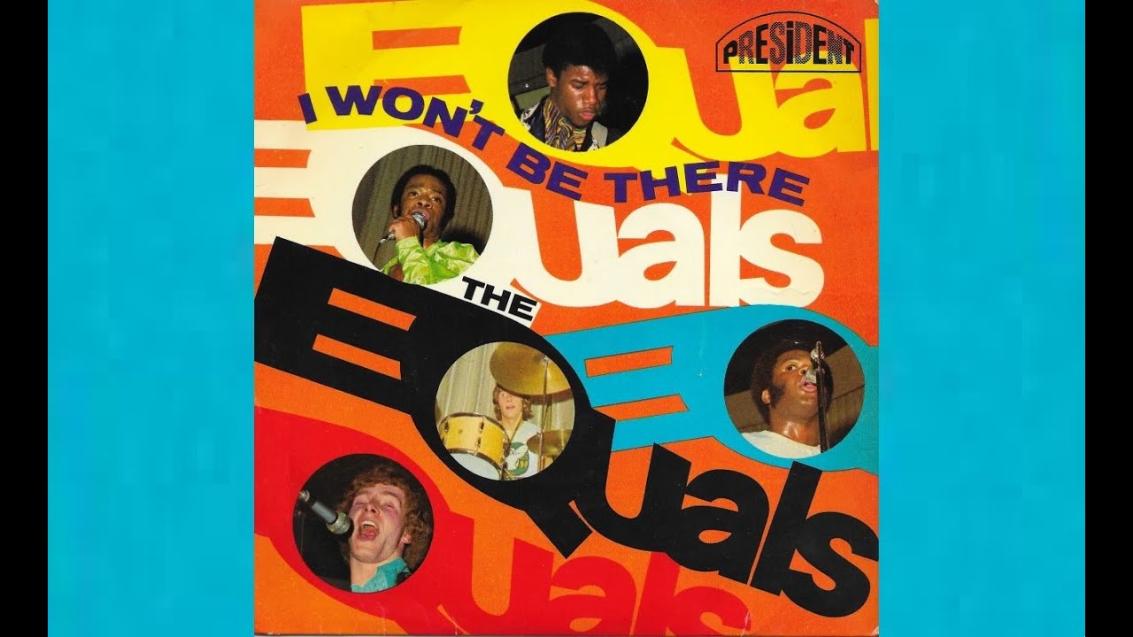 The Equals - I Won't Be There  [Stereo] - 1966