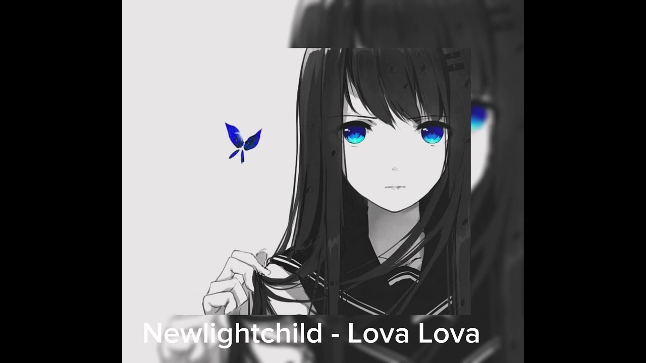 Newlightchild - Lova Lova | Slowed, Reverb | by S1XSy