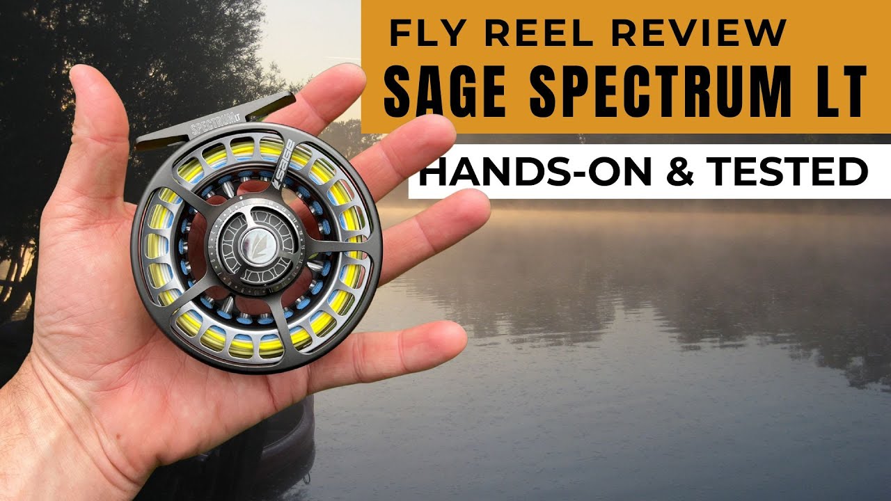 Sage Spectrum LT Fly Reel Review (Hands-On & Tested)