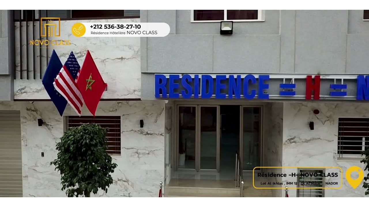 Novo Class - Résidence Hôtelière  #NADOR