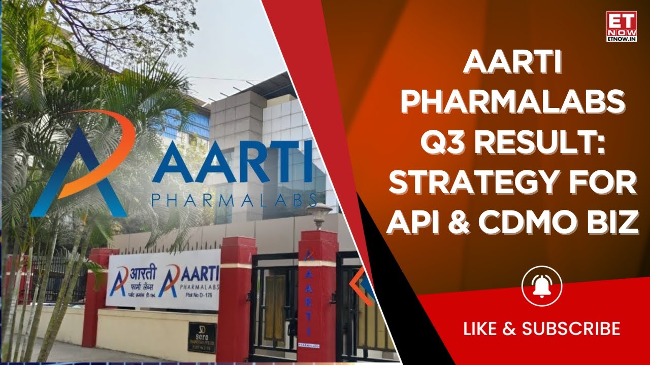 Aarti Pharmalabs Q3: Healthy Earnings Recorded, What's The Capacity Expansion Plans? Rashesh C Gogri