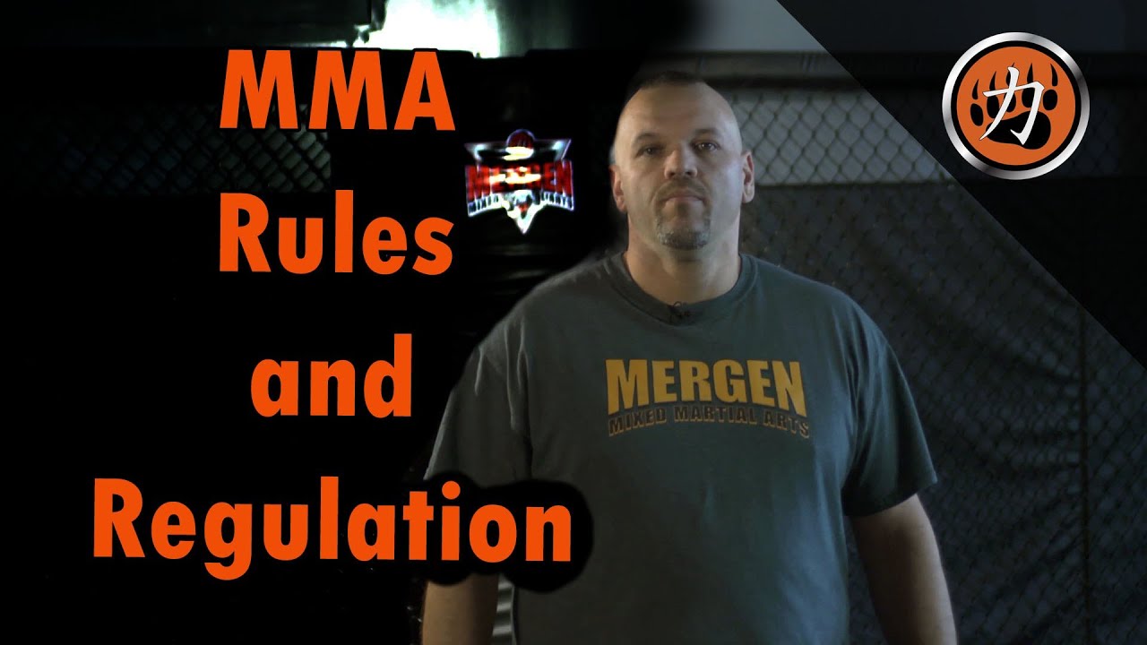 What are MMA Rules and Regulations? - Fred Mergen