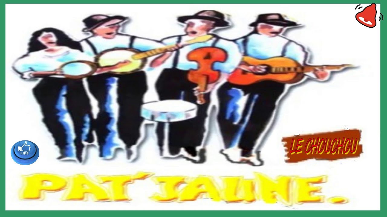 Musique Le Chouchou Pat'Jaune