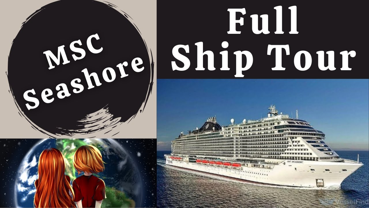 MSC Seashore Full Ship Tour Including Aurea and Yacht Club Areas