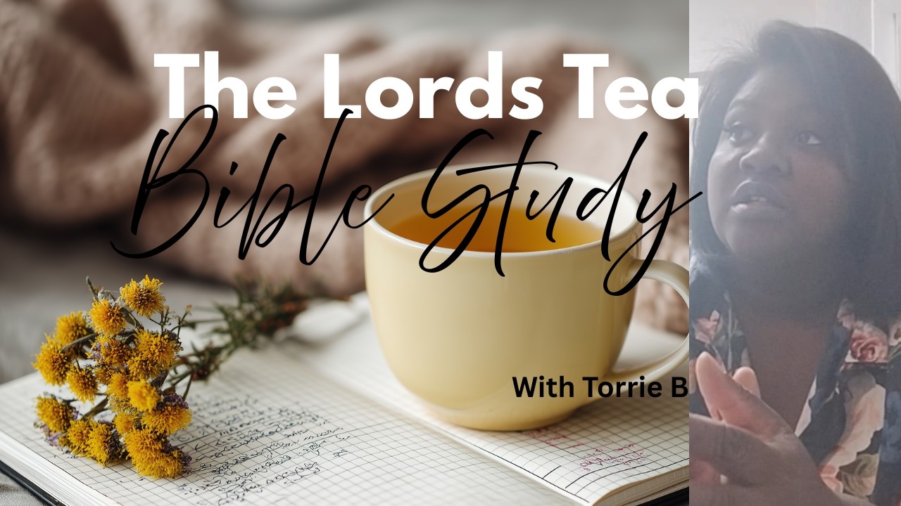 Genesis 37 | Extended | The Lords Tea (Bible Study)