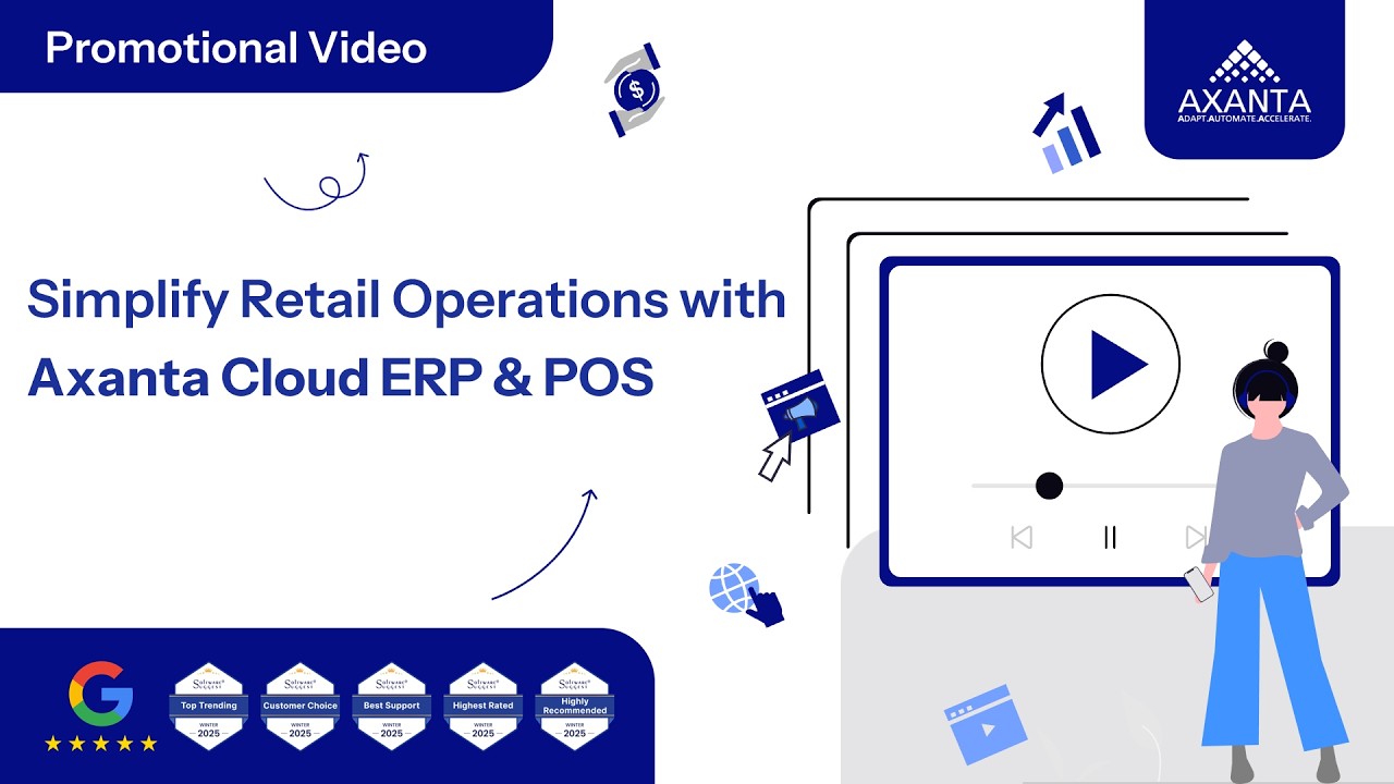 Simplify Retail Operations with Axanta Cloud ERP & POS | No.1 ERP & POS Software