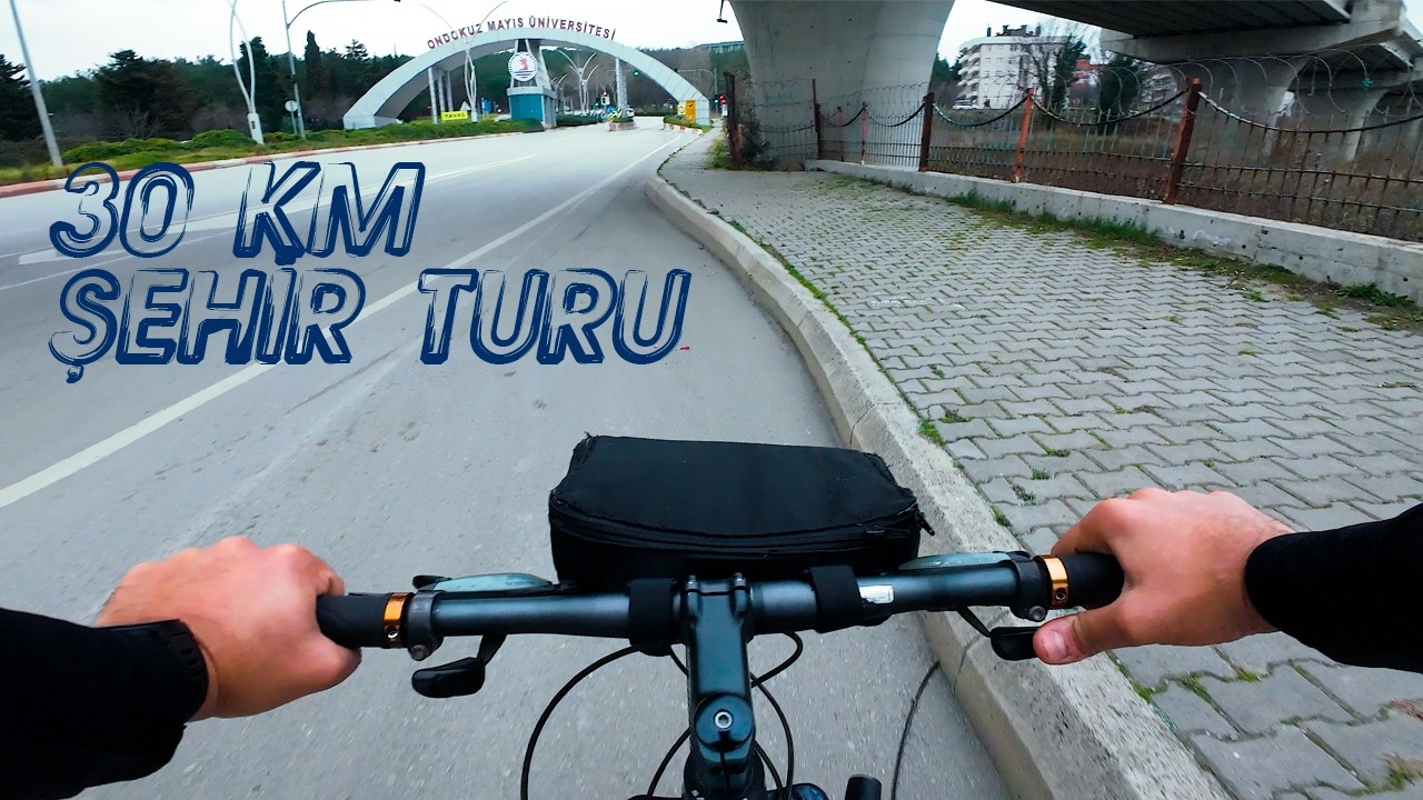 Evden OMÜ’ye Bisikletle | 30 KM Samsun Şehir Turu