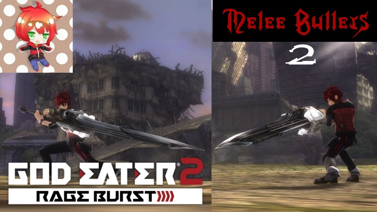 More Melee Bullets | GE2RB