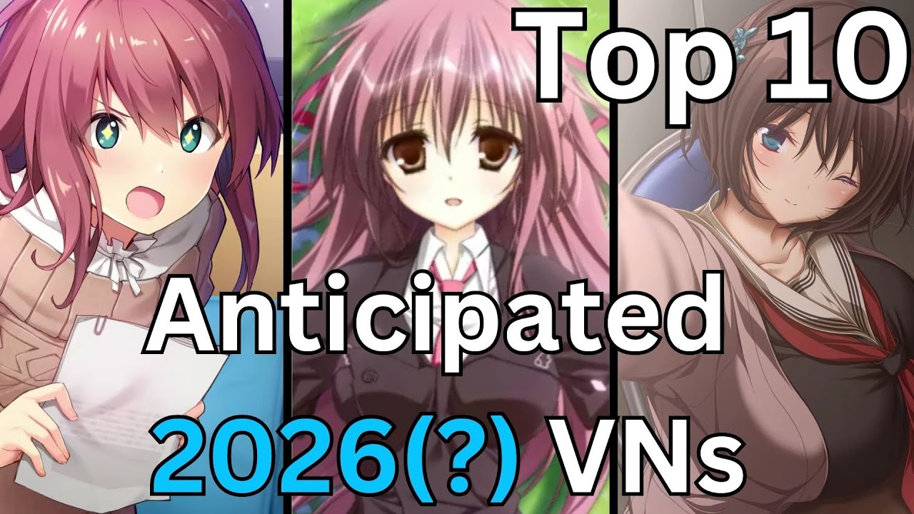 Ange’s Top 10 Visual Novels I HOPE Come Out in 2026