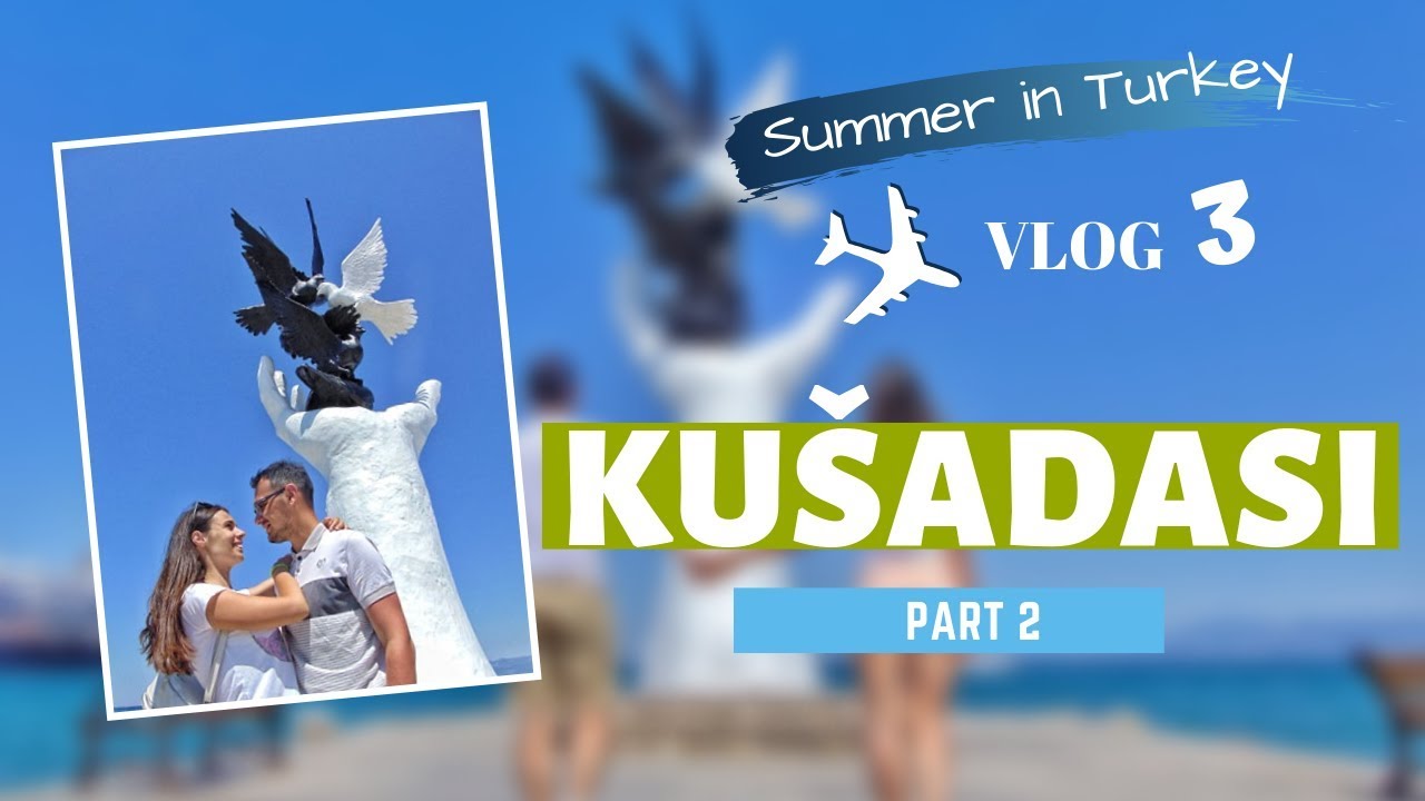 Summer in Turkey (part 3): Kušadasi (II deo) - Ostrvo ptica, bazar, restorani | Travel vlog