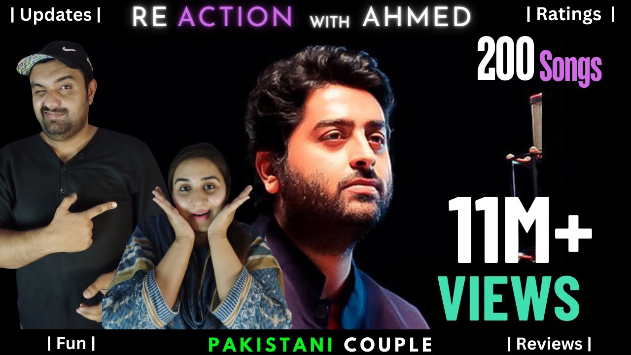 Reaction on Top 200 Arijit Singh Songs  #mianahmed