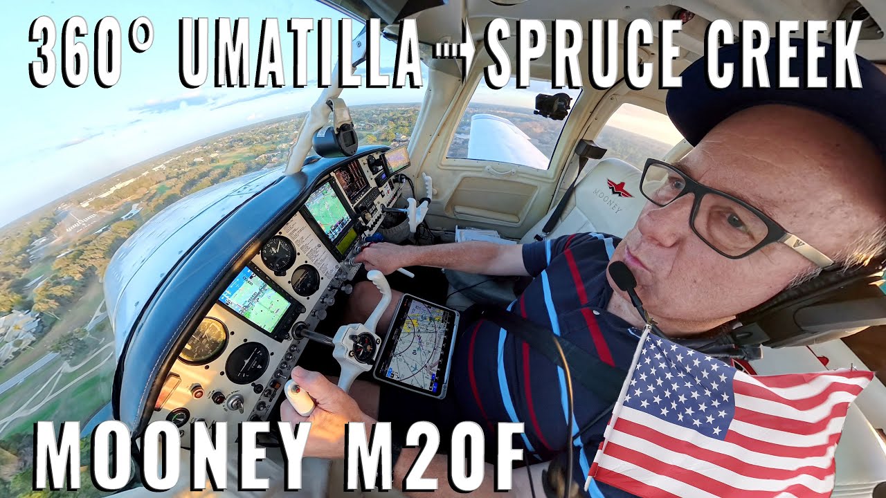 Umatilla nach Spruce Creek: 360 ° ganzer Cockpit Flug in Echtzeit mit einer Mooney M20 in Florida 🇺🇸