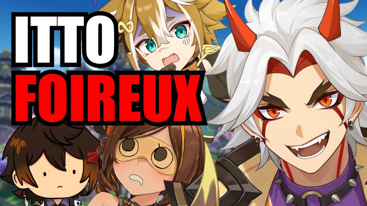 Itto Présentation Foireux - Genshin Impact (Ultime Guide Arataki)