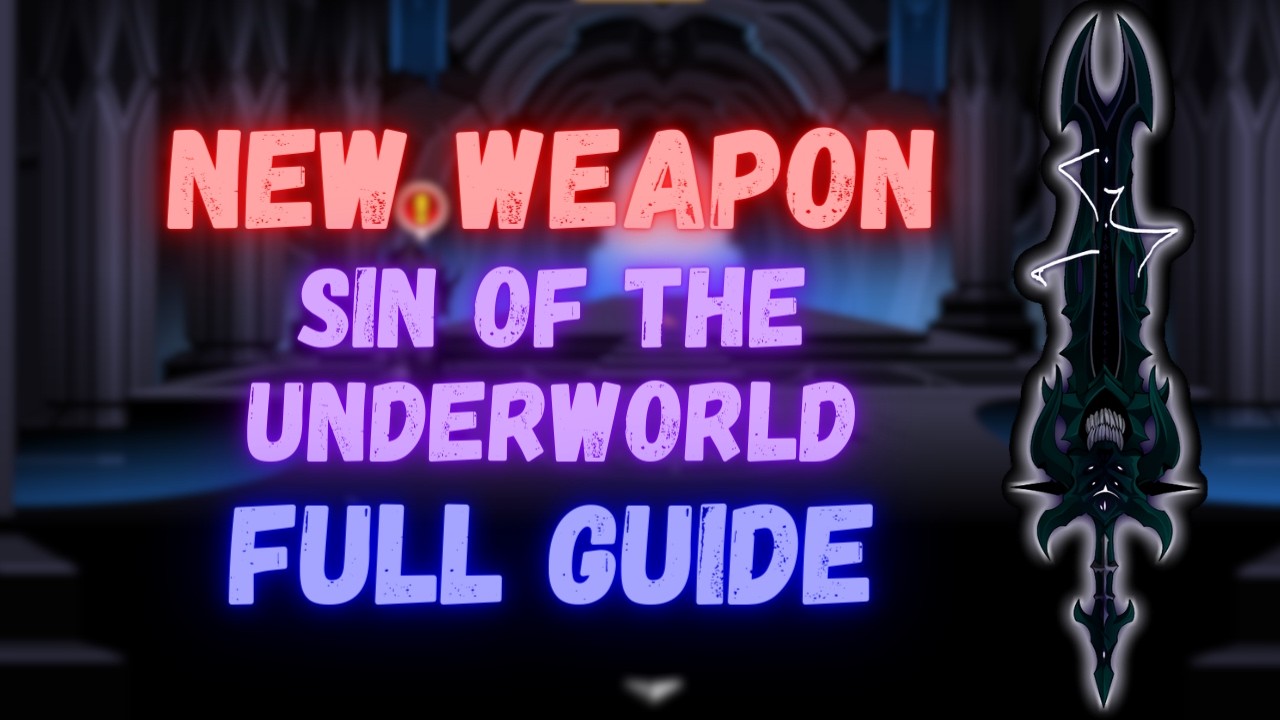 AQW Sin of the Underworld Weapon Guide #82 (51% All Tagged)