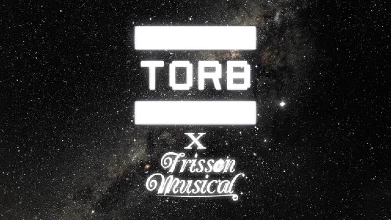 TORB X Frisson Musical