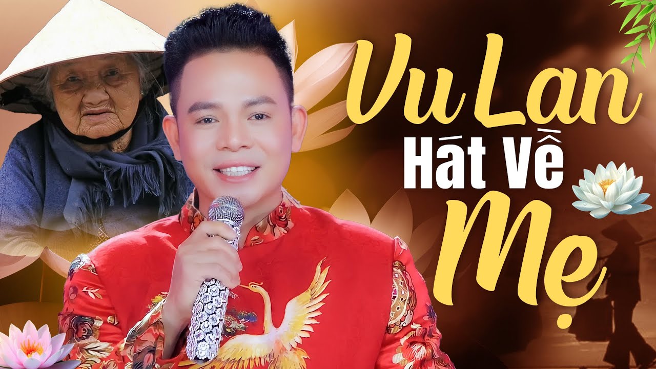 Vu Lan Hát Về Cha Mẹ Nghe Khóc Hết Nước Mắt - Hát Chèo Về Cha Mẹ Hay Nhất 2023