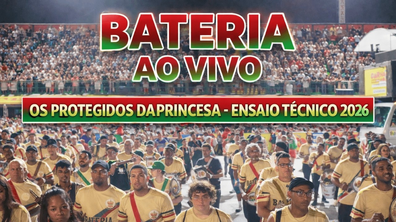BATERIA AO VIVO - OS PROTEGIDOS DA PRINCESA | ENSAIO TÉCNICO 2026