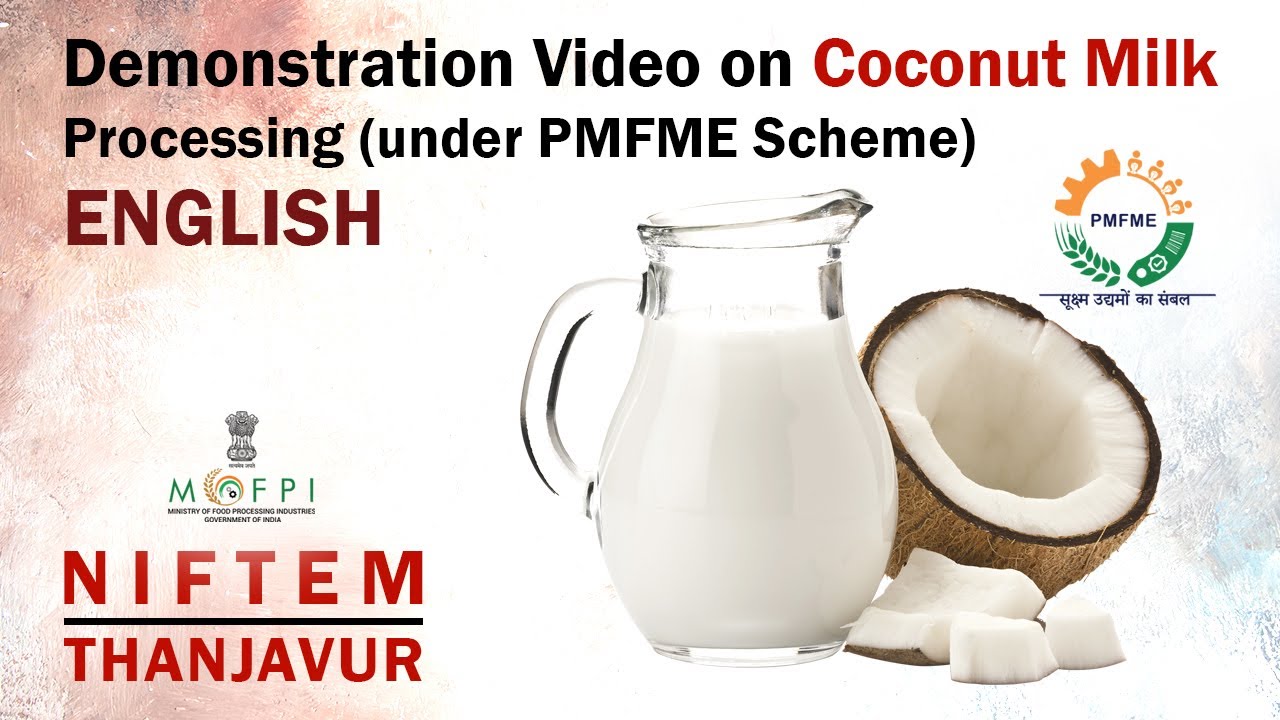 Demonstration Video on Processing of Coconut Milk - English