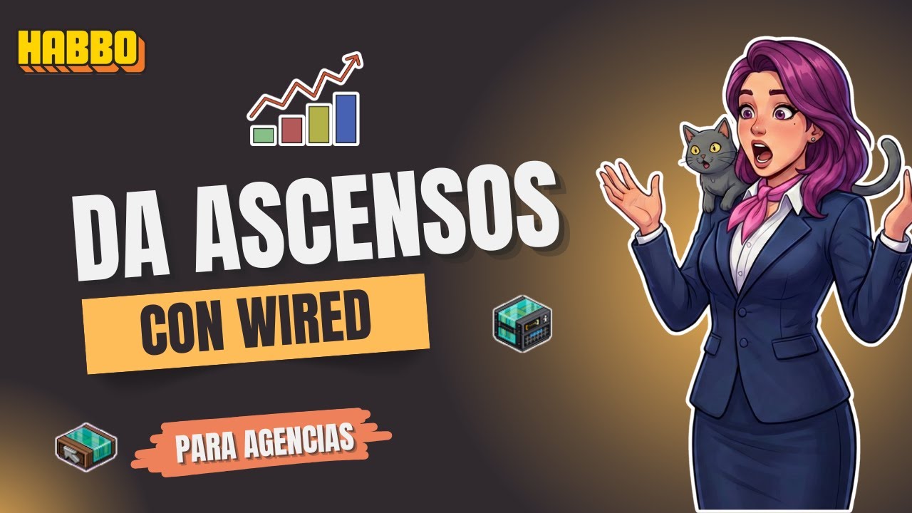 Como Dar Ascensos Con Wired Para Agencias de Habbo | Tutorial | LaChulaHB