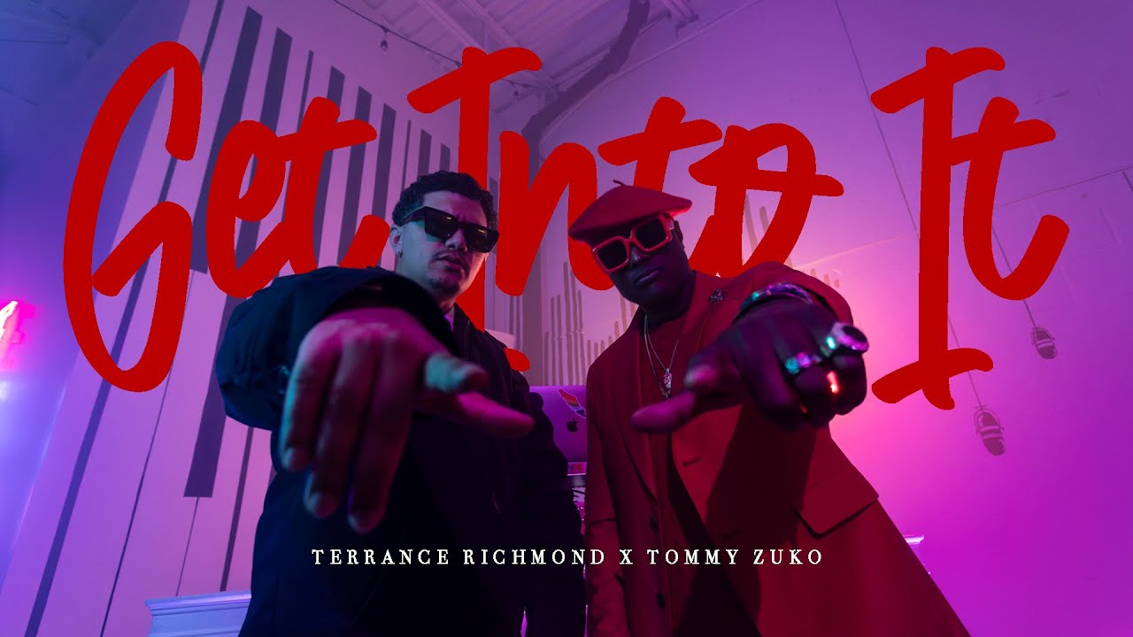GET INTO IT FEAT. TOMMY ZUKO | OFFICIAL MUSIC VIDEO