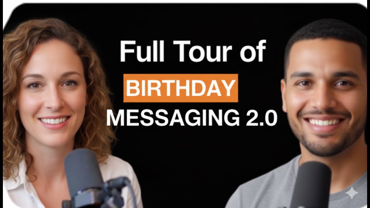 Never Miss a Birthday Again! 🎁 Full Tour of BirthdayMessaging 2.0