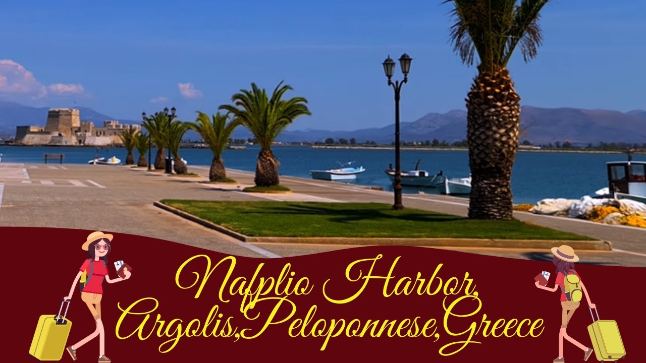 ⚓🌴🛳️Nafplio Harbor, Peloponnese:⛱️🕶️Unveil the Allure of Coastal Elegance and Timeless Beauty!🌴🌊🚢