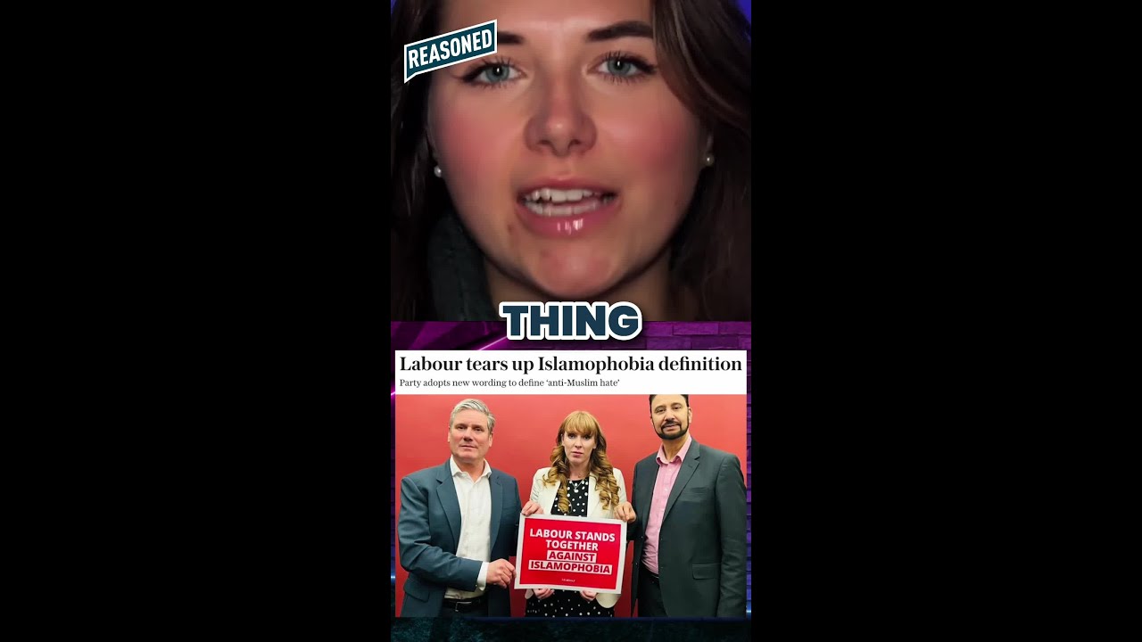 🚨 Labour SCRAP Islamophobia definition