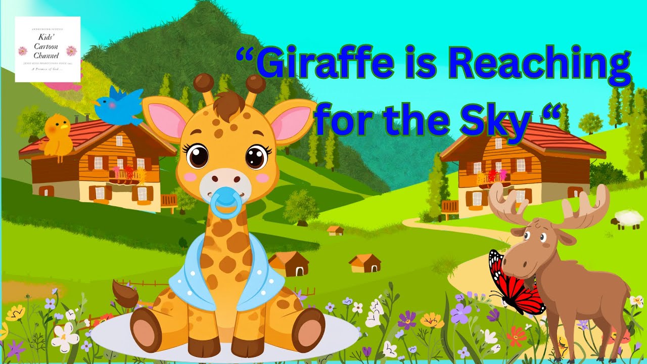 Giraffe is Reaching for the Sky 🦒🌤️ | Christian Kids Song About Animals ✝️🎶 | Fun Preschool Poem