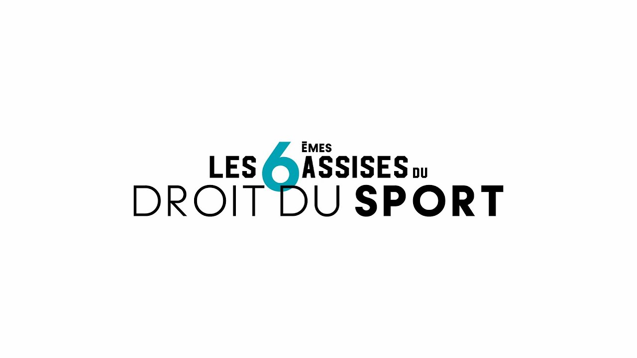 6èmes Assises du droit du sport - Rétrospective