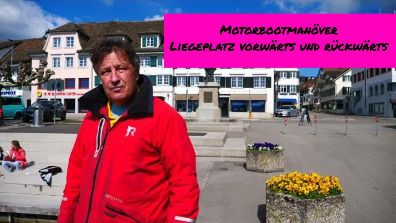 #4.1 Motorbootmanöver Liegeplatz/Boxen/Standplatz vorwärts und rückwärts!