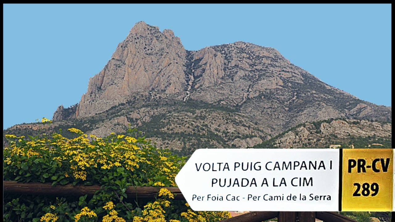 PUIG CAMPANA 💥 Ruta Circular desde FINESTRAT