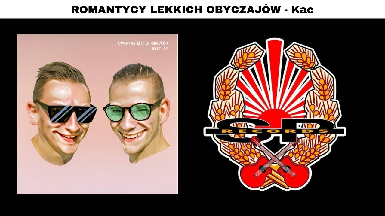 ROMANTYCY LEKKICH OBYCZAJ&Oacute;W - Kac [OFFICIAL AUDIO]
