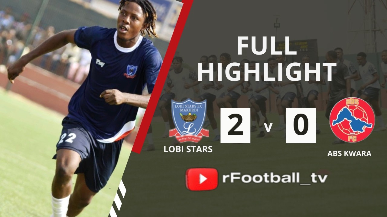 LOBI STARS VS ABS KWARA HIGHLIGHTS #football #benue #entertainment #highlights #football #africa
