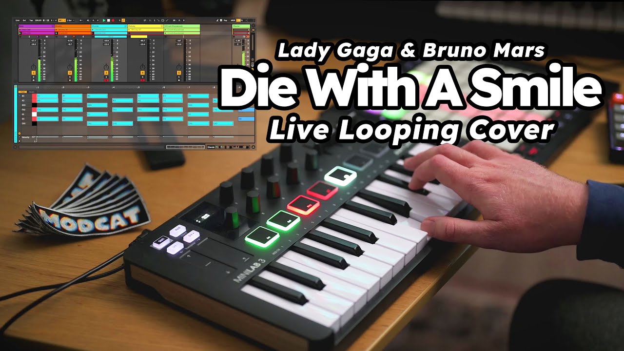 Lady Gaga, Bruno Mars - Die With A Smile | Live Looping Ableton Live Launchpad Pro Arturia Minilab 3