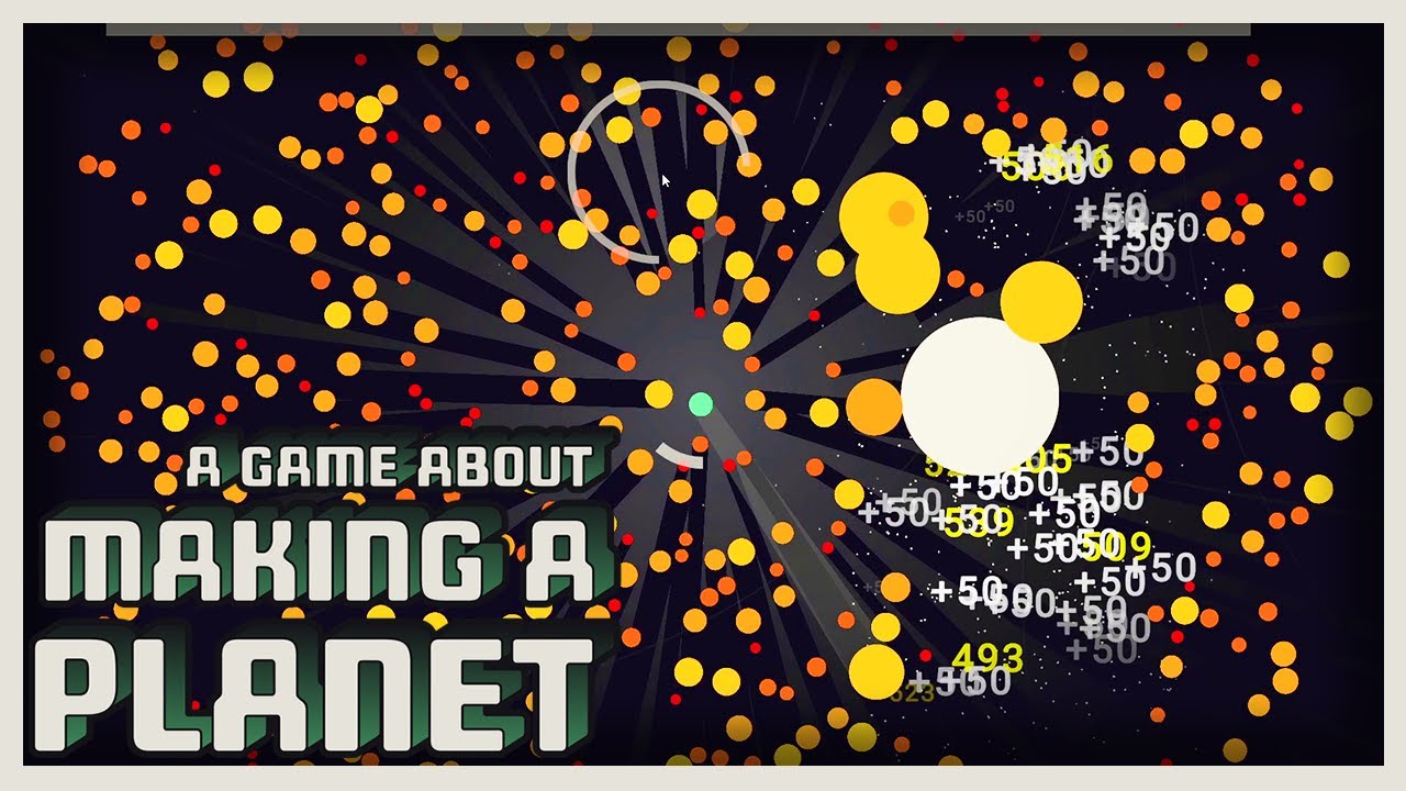 This is A Game About Making A Planet