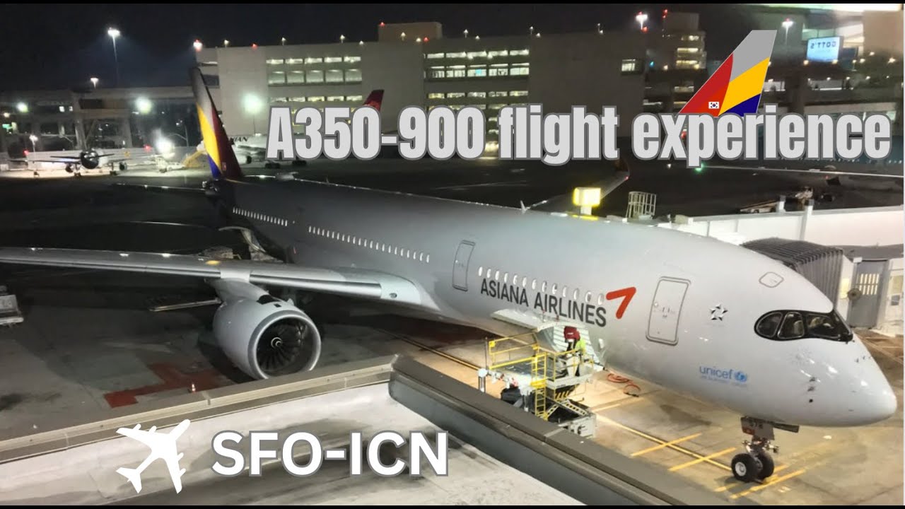 Asiana Airlines A350 from San Francisco to Seoul | BEST Economy Class Product in ASIA?