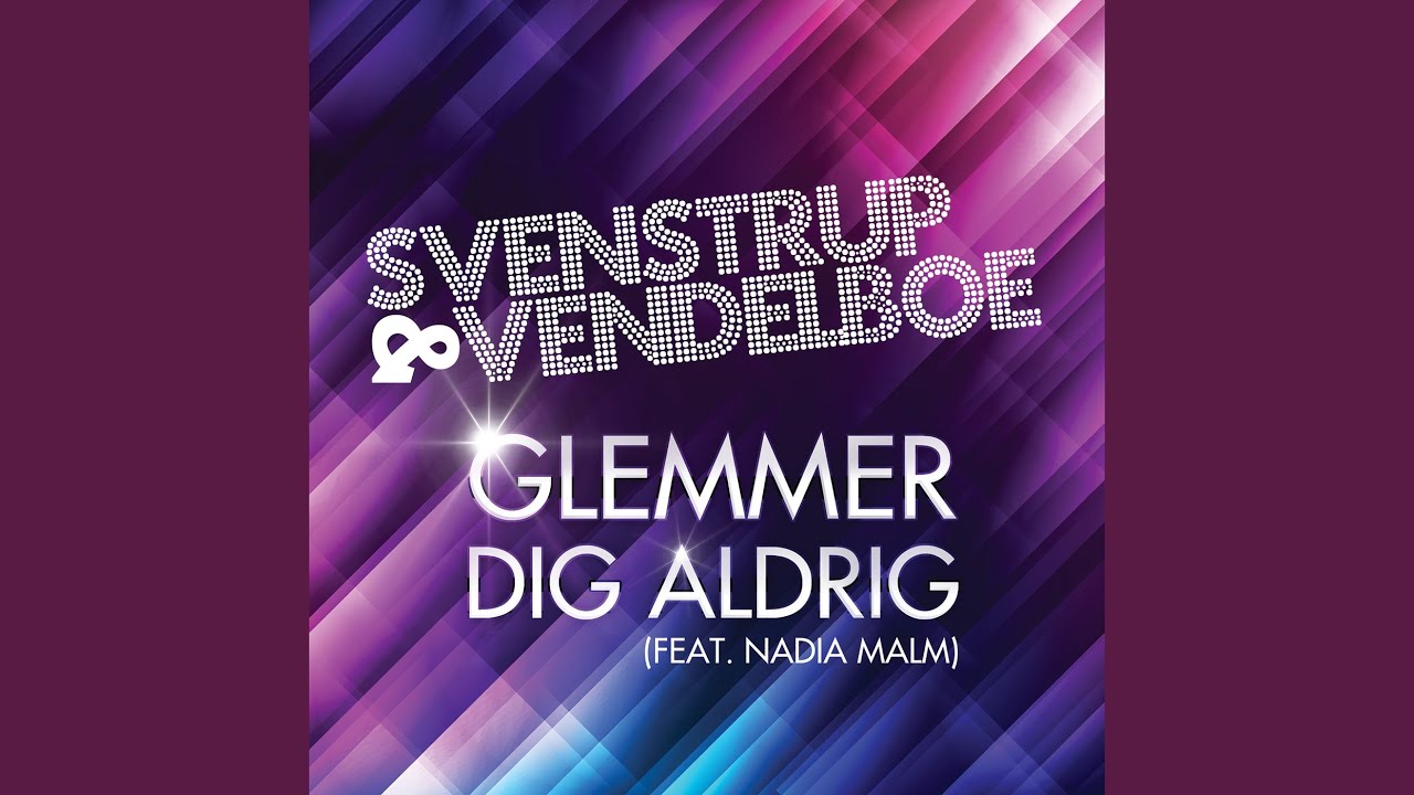 Glemmer Dig Aldrig