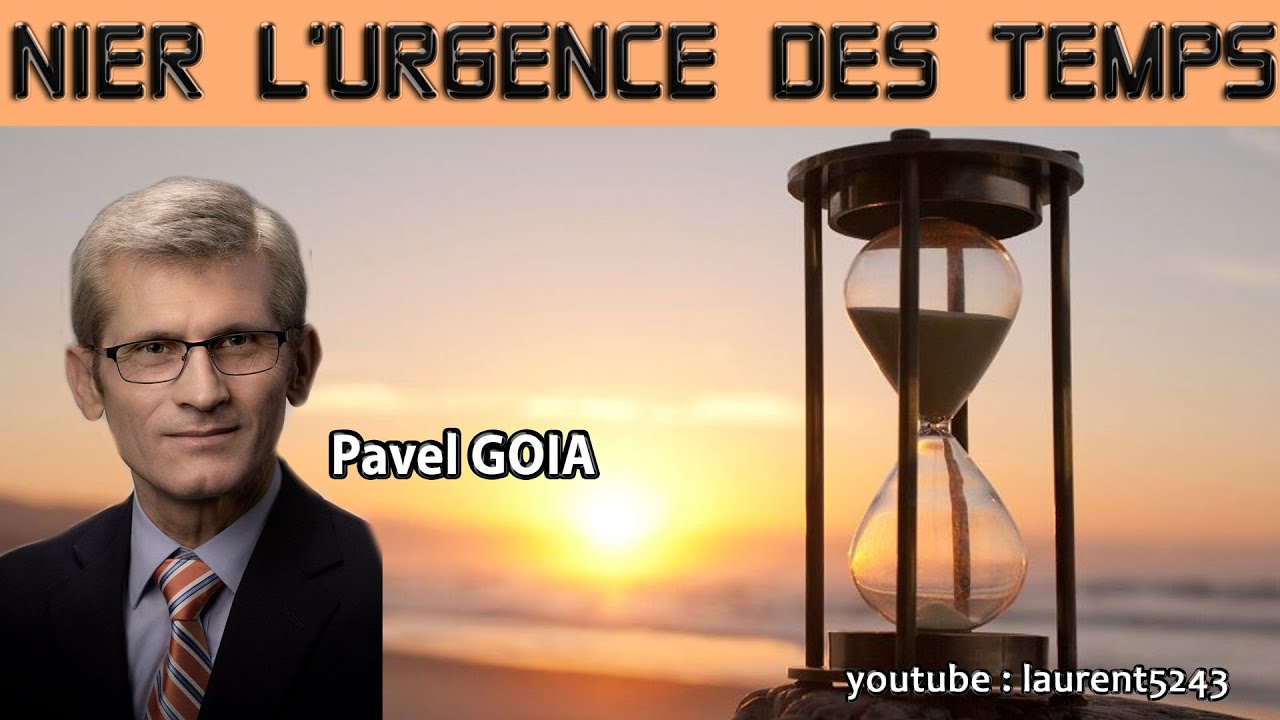 Pavel Goia-Nier l'urgence des temps