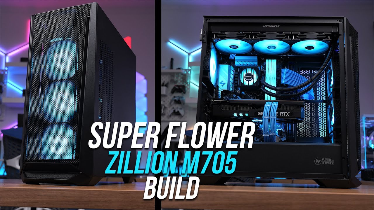 Super Flower Zillion M705 Build Timelapse