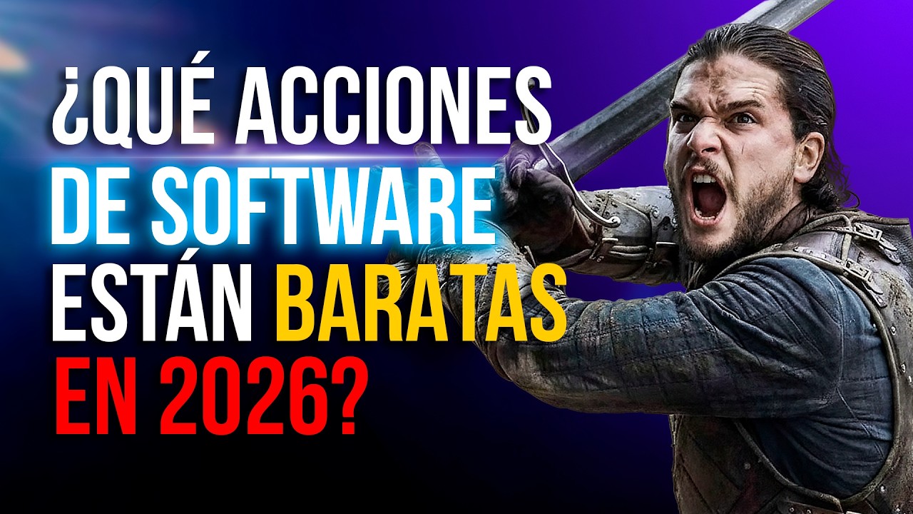 🟢¿En qué ACCIONES de SOFTWARE estoy INVIRTIENDO este 2026?😉 | 👉Análisis + VALORACIÓN