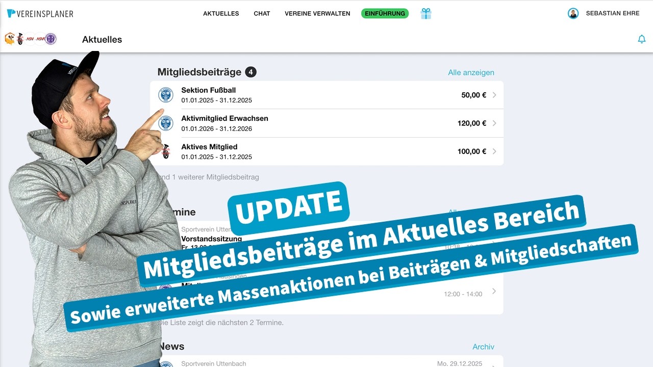Vereinsplaner Version 3.19 – Mitgliedsbeiträge im Aktuelles Bereich & neue Aktionen zu diesen