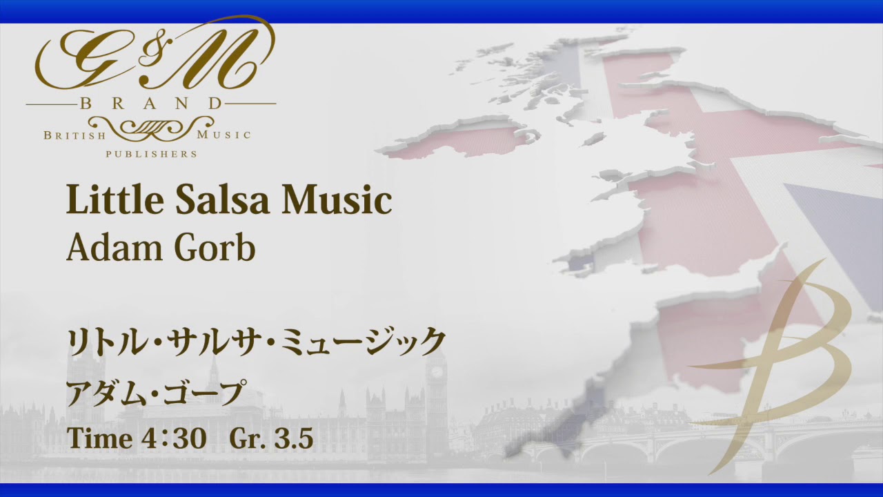 リトル・サルサ・ミュージック／アダム・ゴープ／Little Salsa Music／Adam Gorb