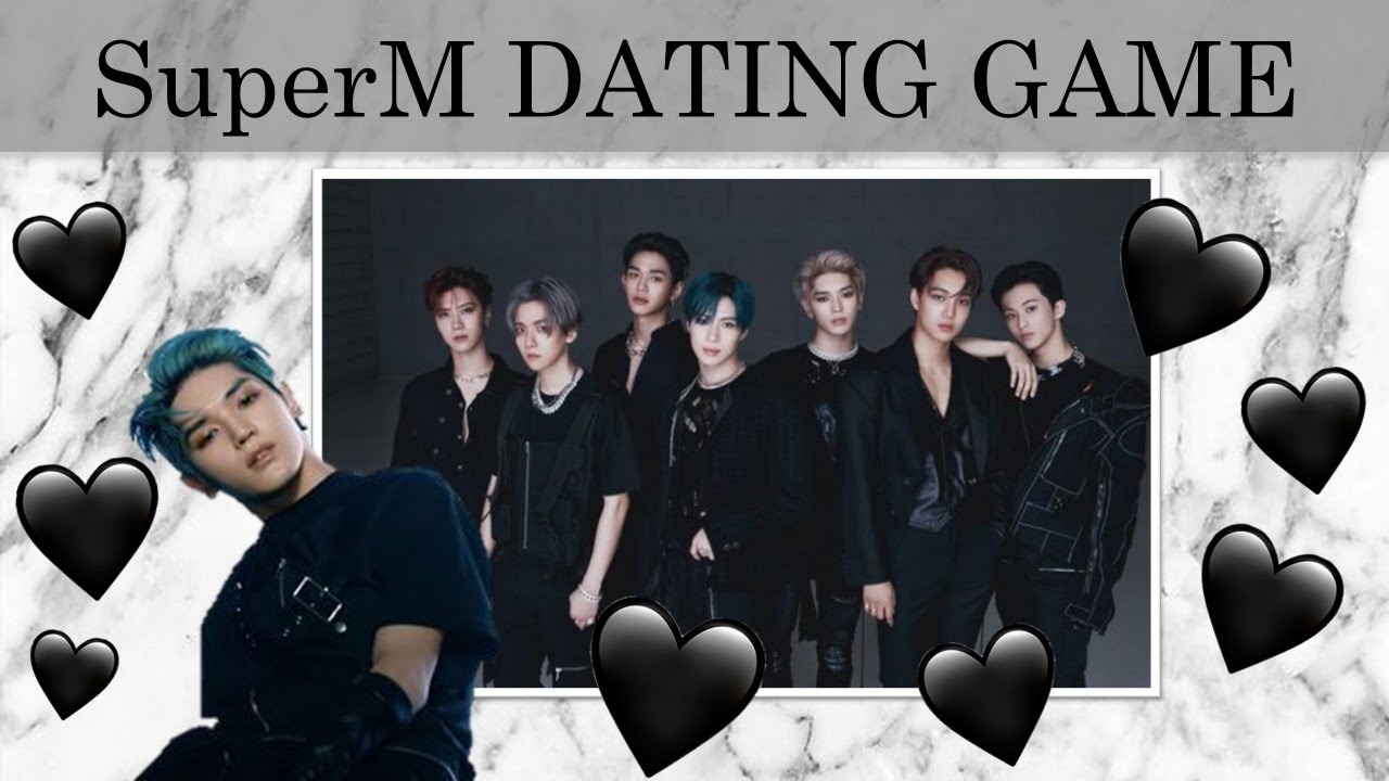 SuperM Dating Game 🖤🖤🖤 | iGOT7TEEN