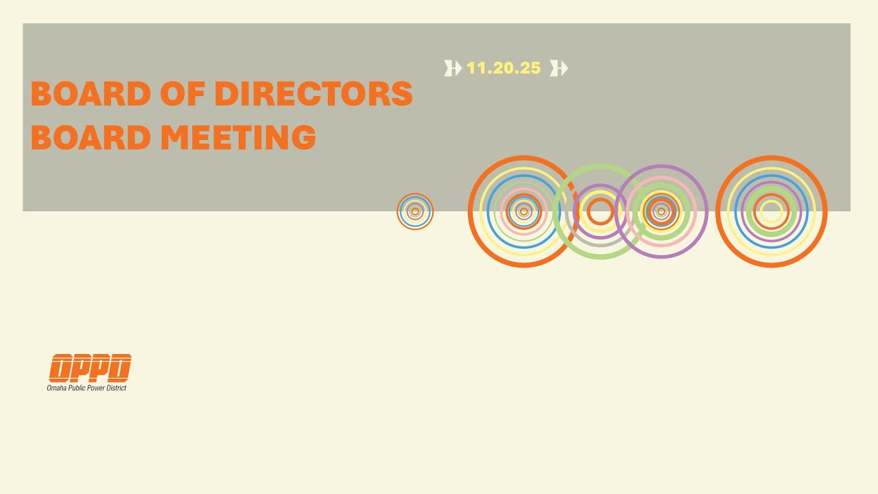 November 2025 OPPD Board of Directors Board Meeting