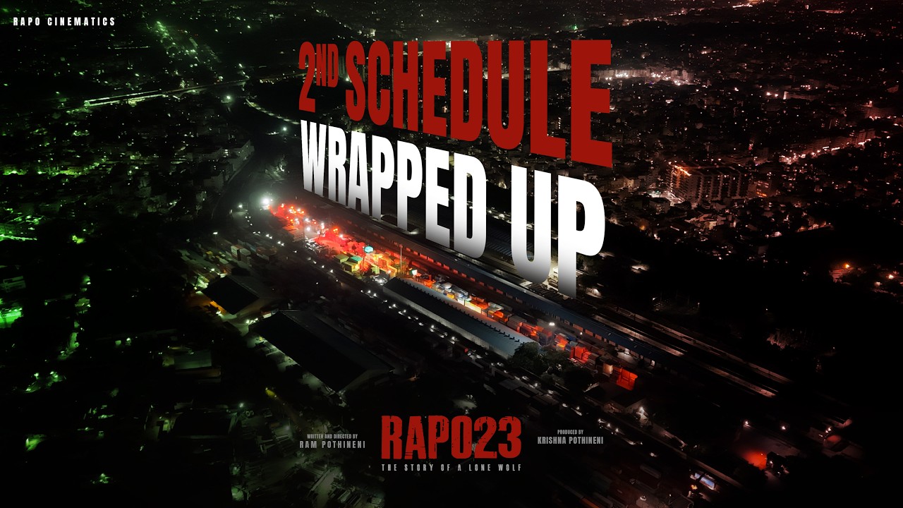 #RAPO23 Second Schedule Wrapped Up | RAm POthineni | RAPO Cinematics